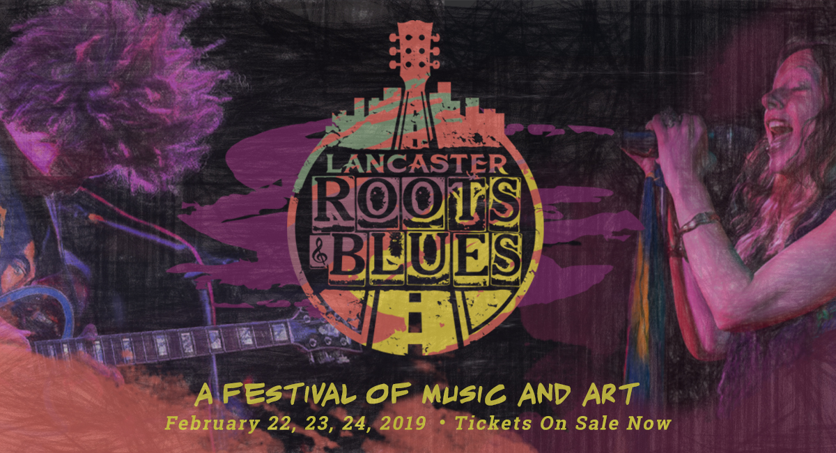 Lancaster Roots And Blues 2022 Schedule Festival Schedule – Lancaster Roots & Blues